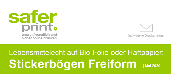 Newsletter Mai 2020 / Lebensmittelecht auf Bio-Folie oder Haftpapier: Stickerboegen Freiform