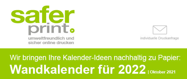 Newsletter Oktober 2021 / Wir bringen Ihre Kalender-Ideen nachhaltig zu Papier: Wandkalender für 2022